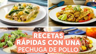 Recetas rápidas con 1 pechuga de pollo  Kiwilimón [upl. by Reo71]