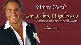 Mauro Nardi  Canzoniere Napoletano Volume Uno [upl. by Kerrison]