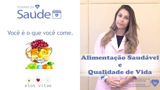 Alimentação Saudável e qualidade de vida [upl. by Thay]