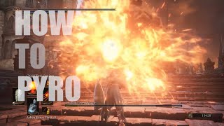 Dark Souls 3 actual Guide Pyromancer PvE [upl. by Bumgardner675]