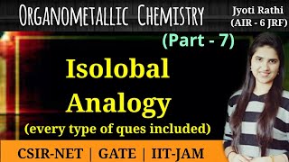 Isolobal analogy in Organometallic chemistryIsolobal fragments ProblemsCSIRNET GATE chemistry [upl. by Kahlil240]