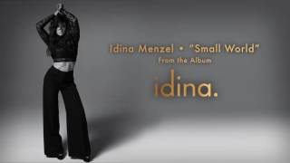 Idina Menzel  quotSmall Worldquot Audio [upl. by Abih]