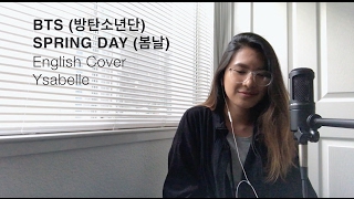 BTS 방탄소년단 – SPRING DAY 봄날 English Cover [upl. by Lirbaj]