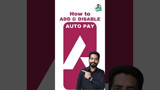 How to Add amp Disable Autopay Biller on Axis Bank Mobile App [upl. by Gregory]