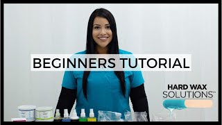 Introduction to Waxing  Beginners Hard Wax Tutorial [upl. by Ilrac]