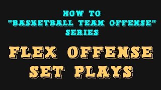 Basketball Flex Offense [upl. by Publea]