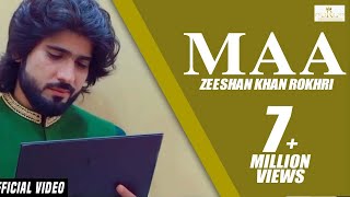 Maa Official Video Zeeshan Rokhri Out Now [upl. by Muna]