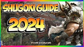 For Honor  Shugoki Guide 2024 [upl. by Euf]