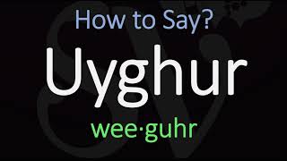 How to Pronounce Uyghur CORRECTLY Meaning amp Pronunciation [upl. by Luht]