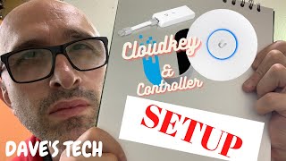 UniFI Cloudkey amp UniFI Controller Basic Setup [upl. by Dahij]