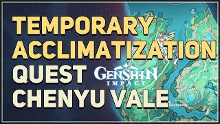 Temporary Acclimatization Genshin Impact [upl. by Emerson]