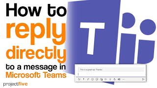 Reply directly to a message in Teams [upl. by Burton303]