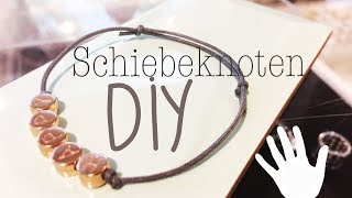 Schiebeknoten für Armbänder  DIY  PerlenReich [upl. by Lellih]