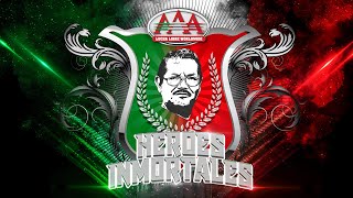 HÉROES INMORTALES 2023  Lucha Libre AAA Worldwide [upl. by Ebba96]