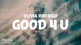 Olivia Rodrigo  good 4 u Clean  Lyrics [upl. by Muller446]