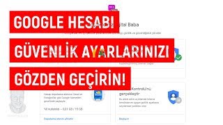 Google hesabı güvenlik ayarlarınızı gözden geçirin [upl. by Eveineg628]