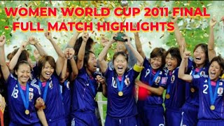 FINAL USA vs Japan 2 2 All Goals amp Highlights 2011 WWC [upl. by Merle878]