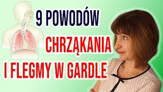 💥9 powodów chrząkania i zalegania flegmy💥 Flegma w gardle i płucach [upl. by Cristian820]