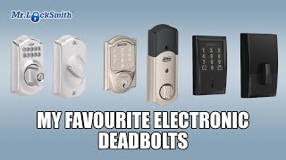 My Favourite Electronic Deadbolts  Mr Locksmith Video [upl. by Avihs]