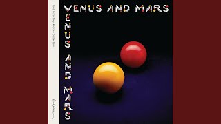 Venus And Mars Remastered 2014 [upl. by Calvano]