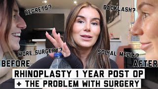 REGRETTING MY DECISION  We Need To Talk About Plastic SurgeryRhinoplasty 1 Year Update [upl. by Ihpen561]