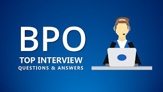 BPO Interview Questions and Answers  Most asked sample BPO Questions [upl. by Maryjane]