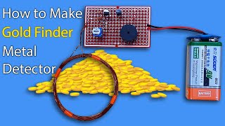 How to Make Gold Detector or Metal Detector  Best Metal Detector [upl. by Dublin102]