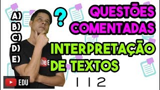 Questão 112 Interpretação de textos [upl. by Naujtna82]