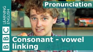 👄 Tims pronunciation workshop Consonant  vowel linking [upl. by Ailima]