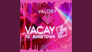 Vacay To Bonetown From quotHelluva Bossquot [upl. by Caspar]