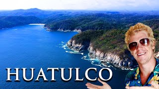 HUATULCO MEXICOS INCREDIBLE BEACH TOWN [upl. by Cavanaugh235]