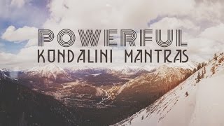 9 POWERFUL KUNDALINI MANTRAS  Mantras for Peace amp Positive Energy [upl. by Eduino]