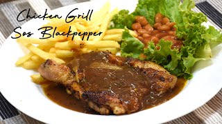 CHICKEN GRILL amp SOS BLACKPEPPER [upl. by Gabrielle]