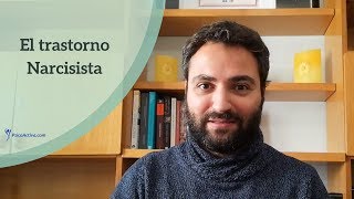 El Trastorno Narcisista de la Personalidad [upl. by Delmer]