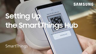 How to set up Samsung SmartThings Hub  Samsung US [upl. by Krebs285]