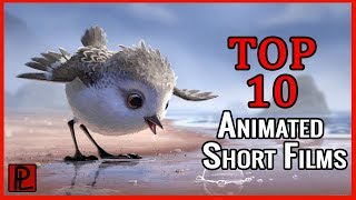 Top 10 Must See Animated Short Films [upl. by Hildie]