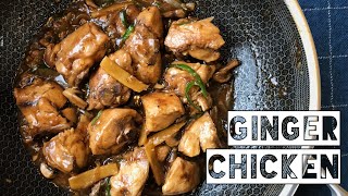 Ayam Masak Halia Stail Cina  Chinese Style Ginger Chicken [upl. by Rellia740]