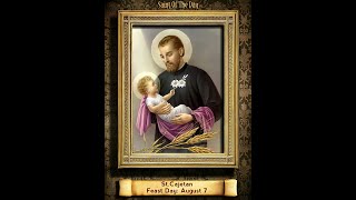 Saint of the Day — August 7 — Saint Cajetan saintoftheday [upl. by Netsyrk]