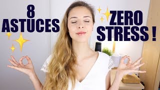 8 astuces pour GÉRER son STRESS [upl. by Enos984]