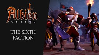 Albion Online  The Sixth Faction [upl. by Jesher]