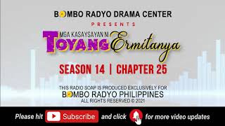 Mga Kasaysayan Ni Toyang Ermitanya  Season14  Chapter 25 [upl. by Finstad]