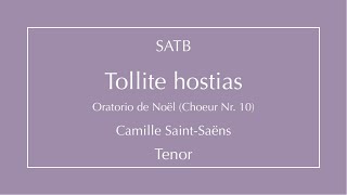 Tollite hostias  ONoël  Tenor [upl. by Canfield]