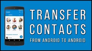 How To Transfer Contacts From Android To Android FAST and EASY [upl. by Fabrianna]