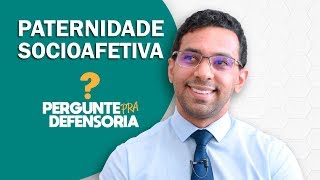 Paternidade socioafetiva O que é Como fazer o reconhecimento [upl. by Oderfodog]