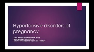 Hypertensive disorders in Pregnancy [upl. by Pomfrey410]