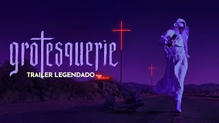 GROTESQUE 2024  Trailer Legendado [upl. by Ibot]