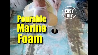 Easy DIY Pourable Marine Foam [upl. by Saffier]