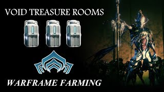 Warframe Farming  Void Treasure Rooms Void Containers [upl. by Malorie]