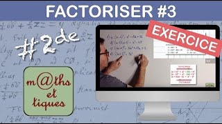 EXERCICE  Factoriser et développer en utilisant une identité remarquable  Seconde [upl. by Danella]